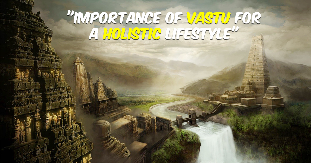 importance_of_vastu_for_a_holistic_lifestyle